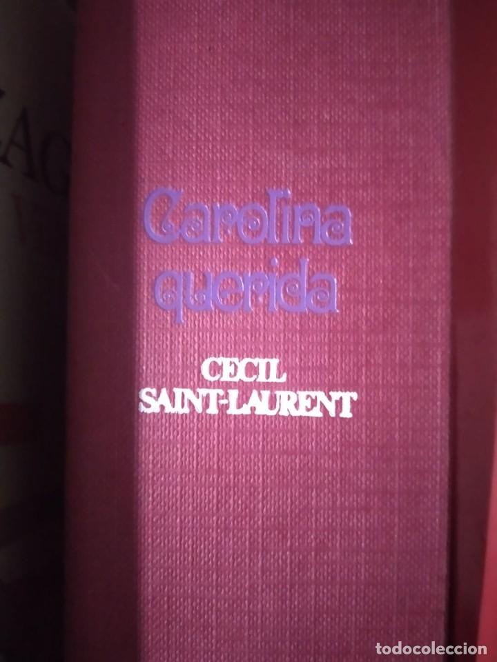 Libros de segunda mano: Carolina querida - Saint-Laurent, C&eacute;cil - Foto 1