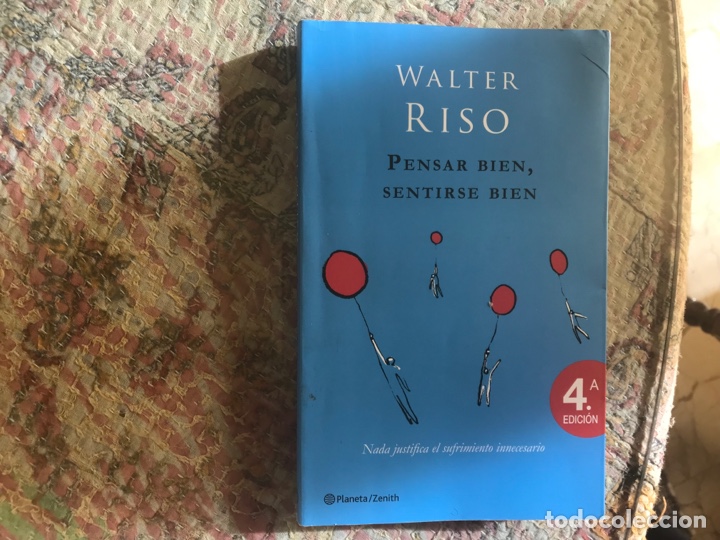 Libros de segunda mano: Pensar bien. Sentirse bien. Walter Riso. Planeta / Zenith - Foto 1
