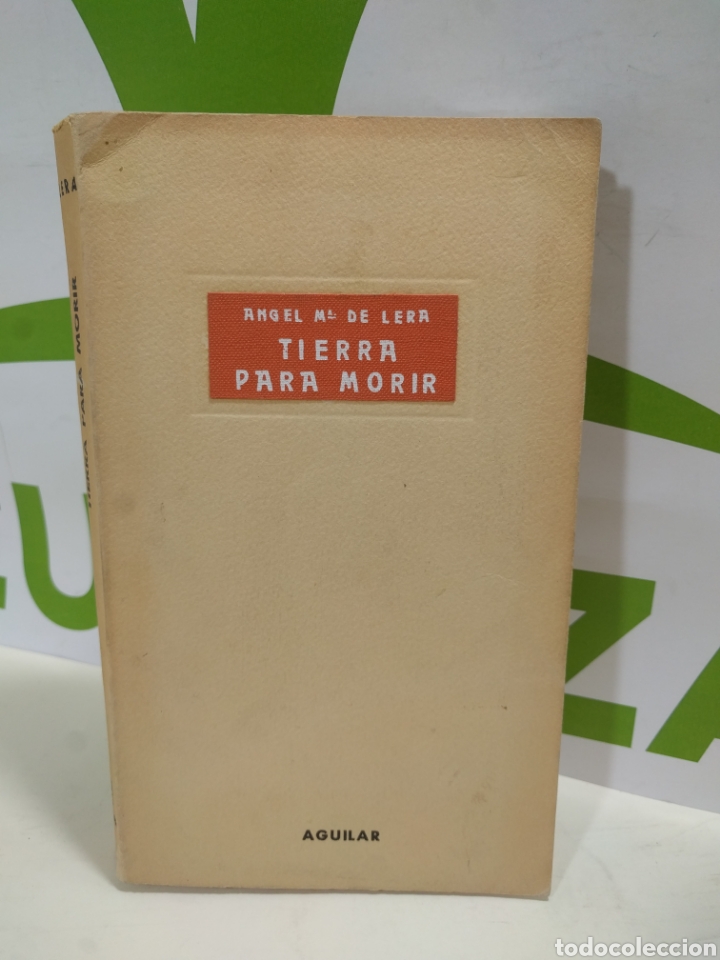 Libros de segunda mano: Tierra para morir. Aguilar. - Foto 1