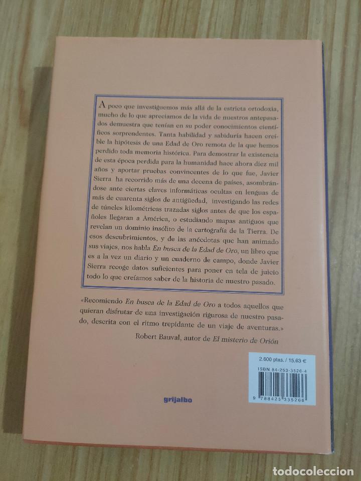 Libros de segunda mano: En busca de la Edad de Oro (Javier Sierra) 1&ordf; edici&oacute;n - Foto 3
