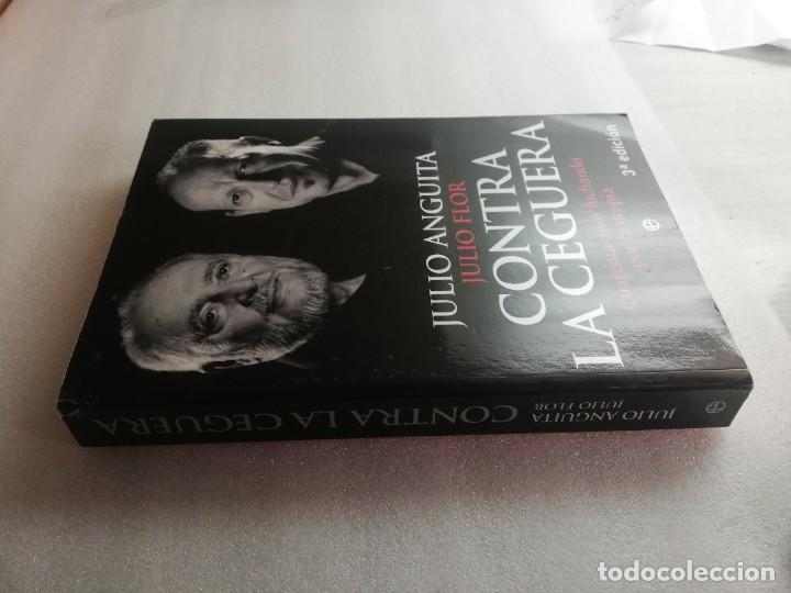 Libros de segunda mano: JULIO ANGUITA - CONTRA LA CEGUERA - Foto 2