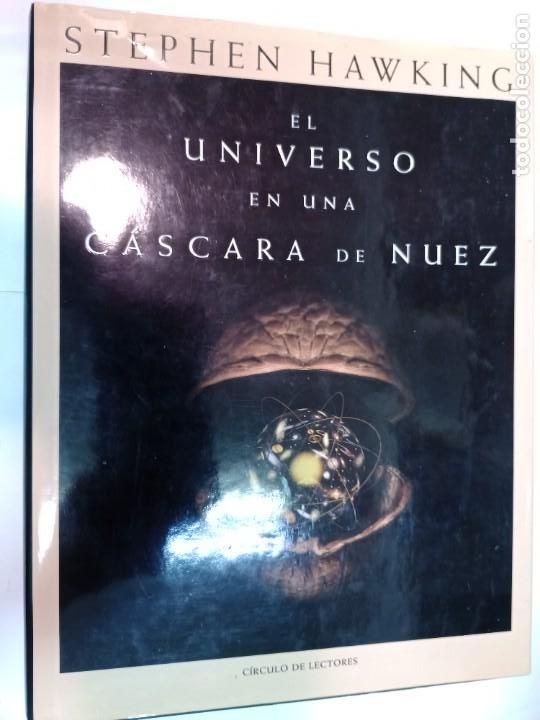 Libros de segunda mano: STEPHEN HAWKING El universo en una c&aacute;scara de nuez SA9237 - Foto 1