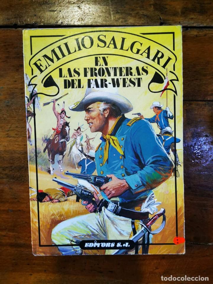 Libros de segunda mano: SALGARI, Emilio. En las fronteras del Far - West. - Foto 1