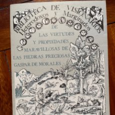Libros de segunda mano: DE LAS VIRTUDES Y LAS PROPIEDADES MARAVILLOSAS DE LAS PIEDRAS PRECIOSAS. Lote 335932903