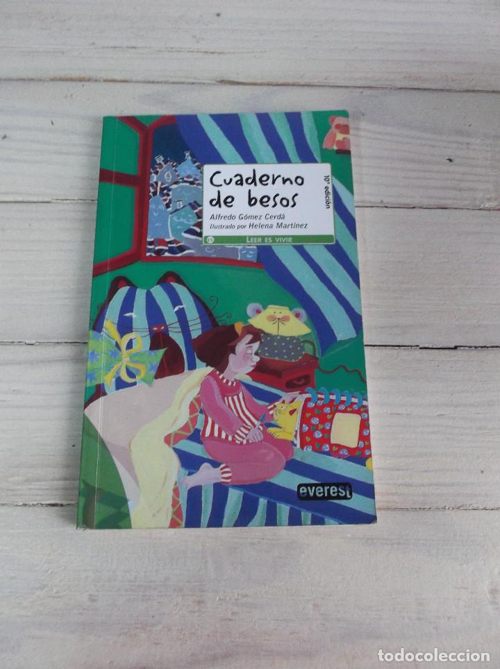 Libros de segunda mano: Cuaderno de besos - Alfredo G&oacute;mez Mart&iacute;nez - EVEREST - Foto 1