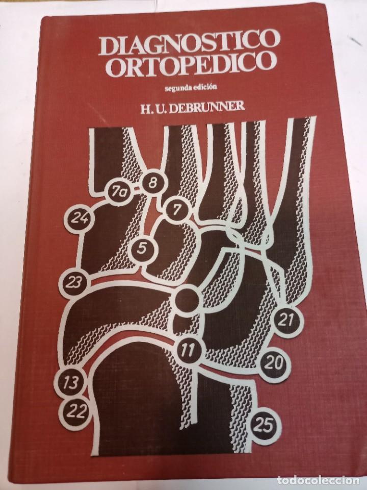 Libros de segunda mano: H. U. DEBRUNNER Diagn&oacute;stico ortop&eacute;dico SA9261 - Foto 1