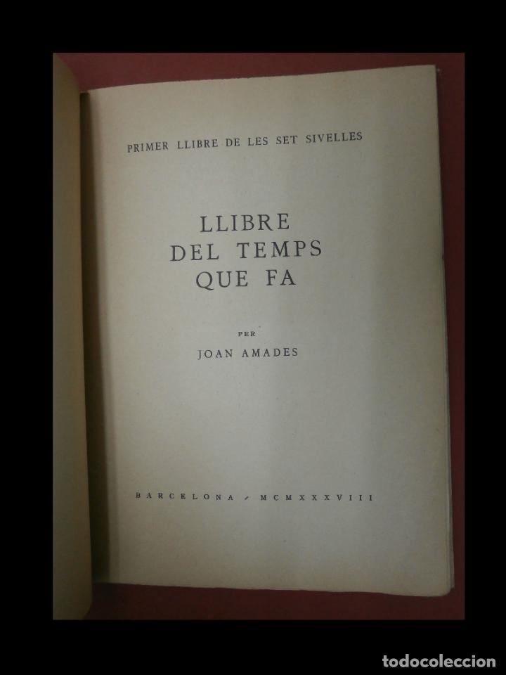 Libros de segunda mano: Llibre del temps que fa. Primer llibre de les set sivelles. Joan Amades. - Foto 5