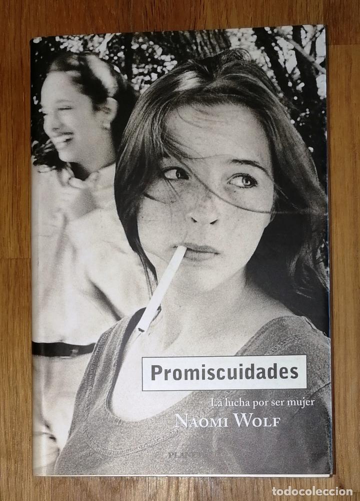 Libros de segunda mano: WOLF, Naomi. Promiscuidades (Boulevard). - 1&ordf; ed. - Planeta, 1998 - Foto 1