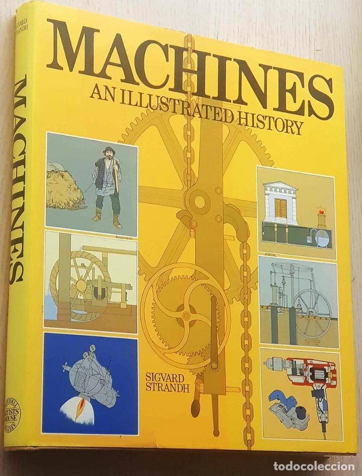 Libros de segunda mano: MACHINES. An illustrated history - STRANDH, Sigvard - Foto 1