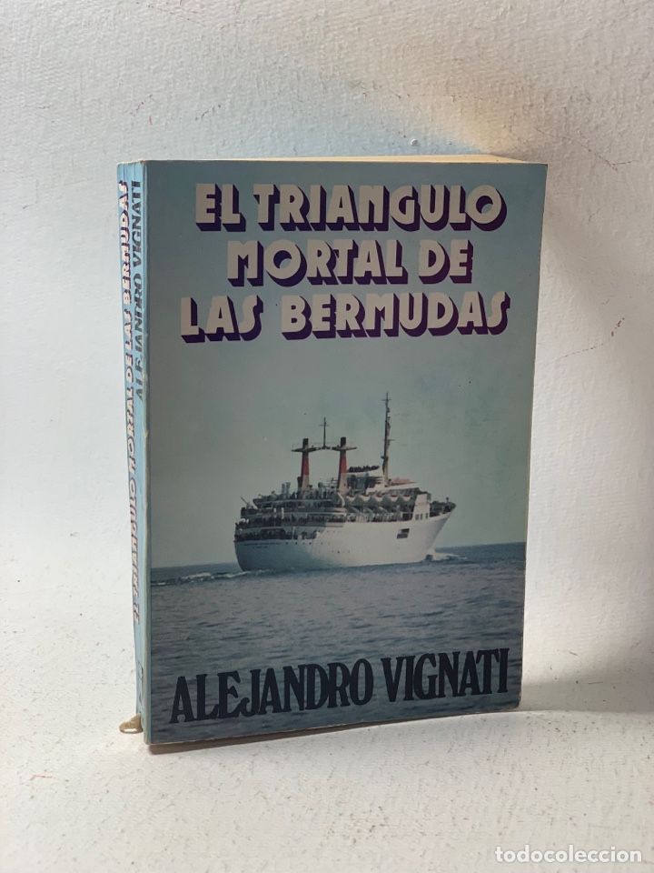 Libros de segunda mano: EL TRIANGULO MORTAL DE LAS BERMUDAS &middot;&middot;&middot; ALEJANDRO VIGNATI - Foto 1