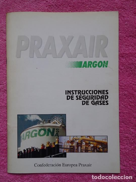 Libros de segunda mano: instrucciones de seguridad gases arg&oacute;n confederaci&oacute;n europea plaxair 1994