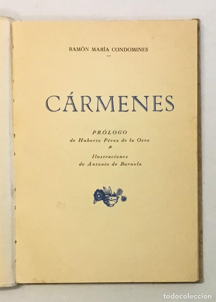 Libros de segunda mano: CARMENES. - CONDOMINES, Ramon Mar&iacute;a. - Foto 3
