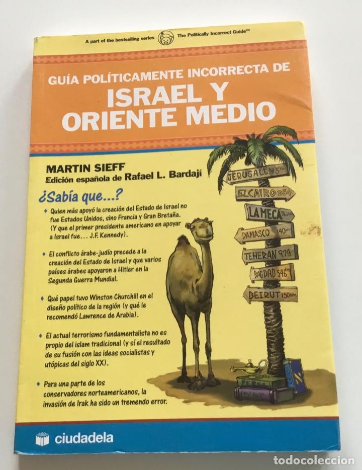 Libros de segunda mano: ISRAEL Y ORIENTE MEDIO. MARTIN SIEFF. CIUDADELA. - Foto 1