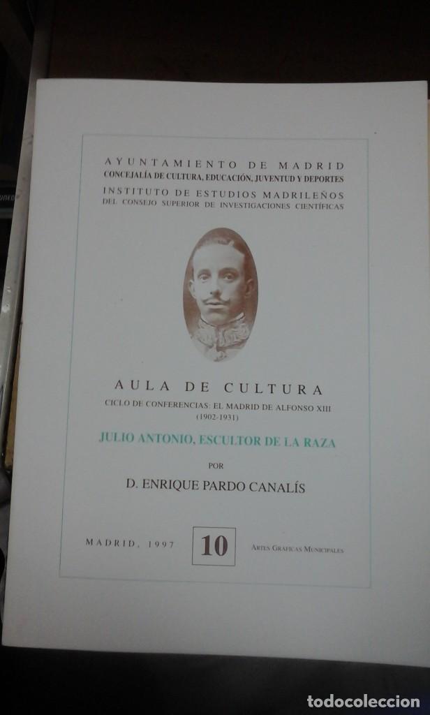 Libros de segunda mano: JULIO ANTONIO, EL ESCULTOR DE LA RAZA (Madrid, 1997) - Foto 1