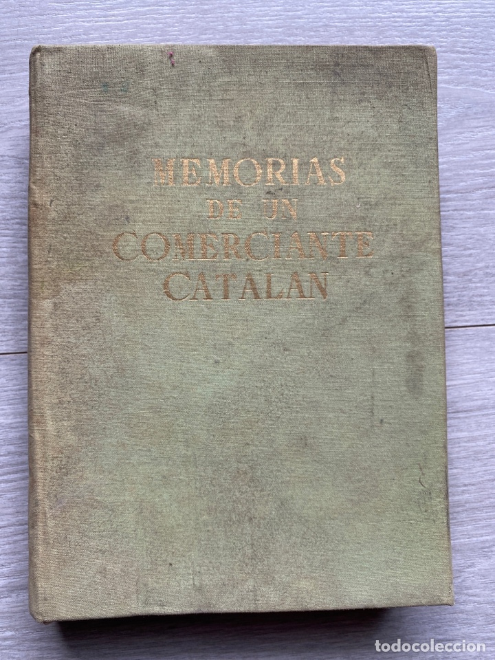 Libros de segunda mano: Memorias de un comerciante catal&aacute;n / Estrada - Foto 2