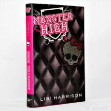 Libros de segunda mano: MONSTER HIGH LISI HARRISON
