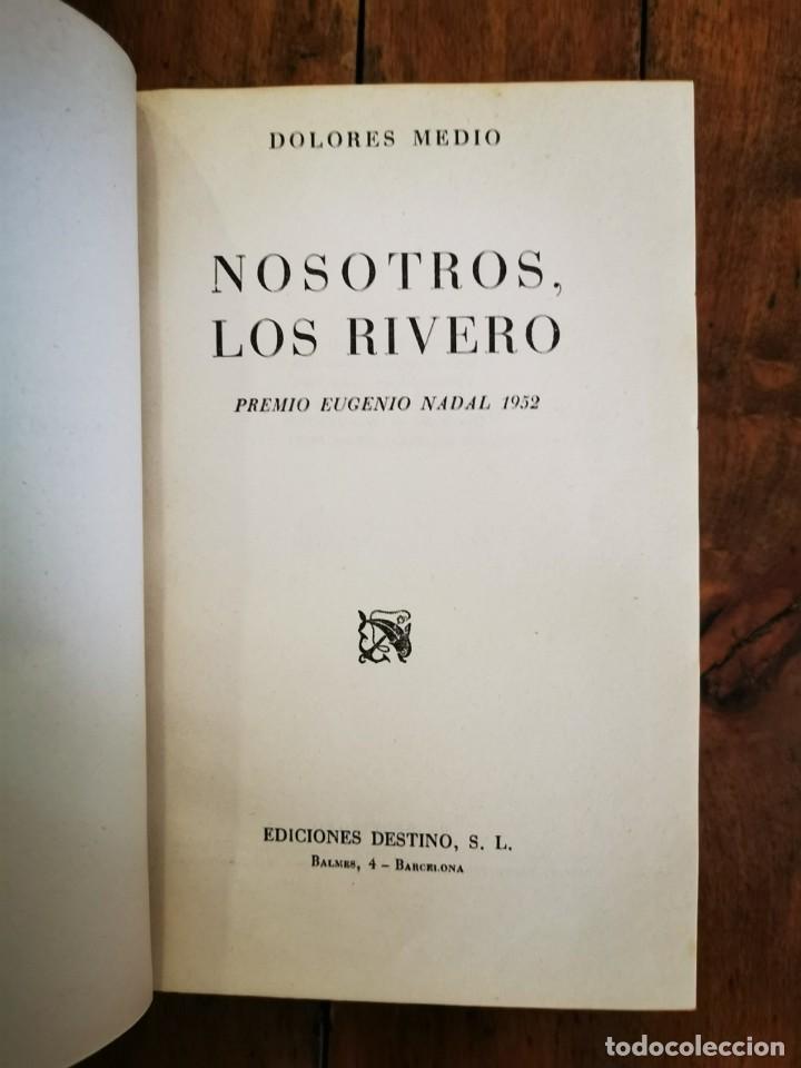 Libros de segunda mano: MEDIO, Dolores. Nosotros, los Rivero - Foto 1