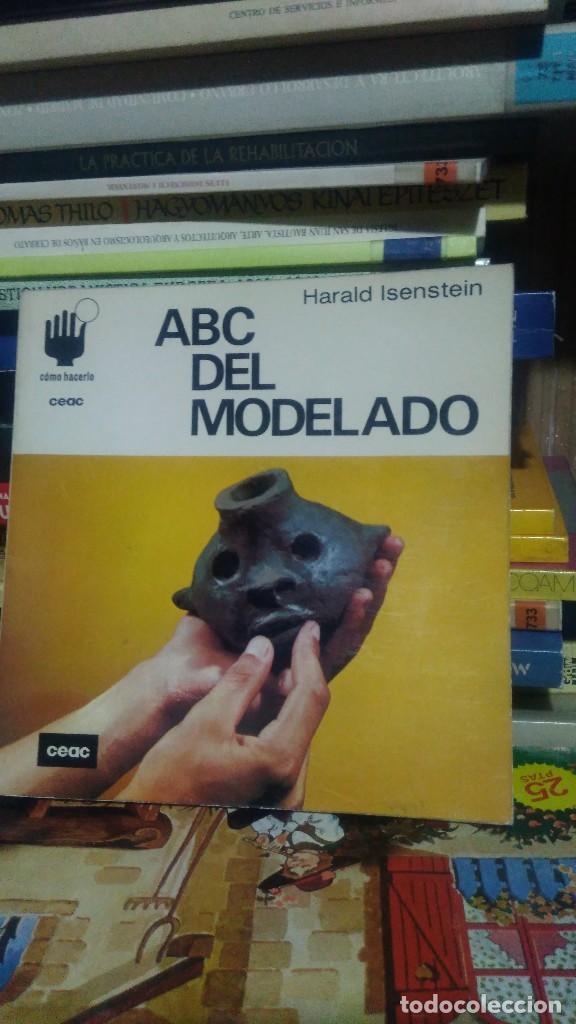 Libros de segunda mano: ABC DEL MODELADO, HARALD ISENSTEIN, ED. CEAC - Foto 1
