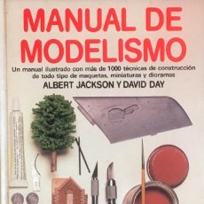 Libros de segunda mano: MANUAL DE MODELISMO. ALBERT JACKSON & DAVIS DAY.. Lote 336934783