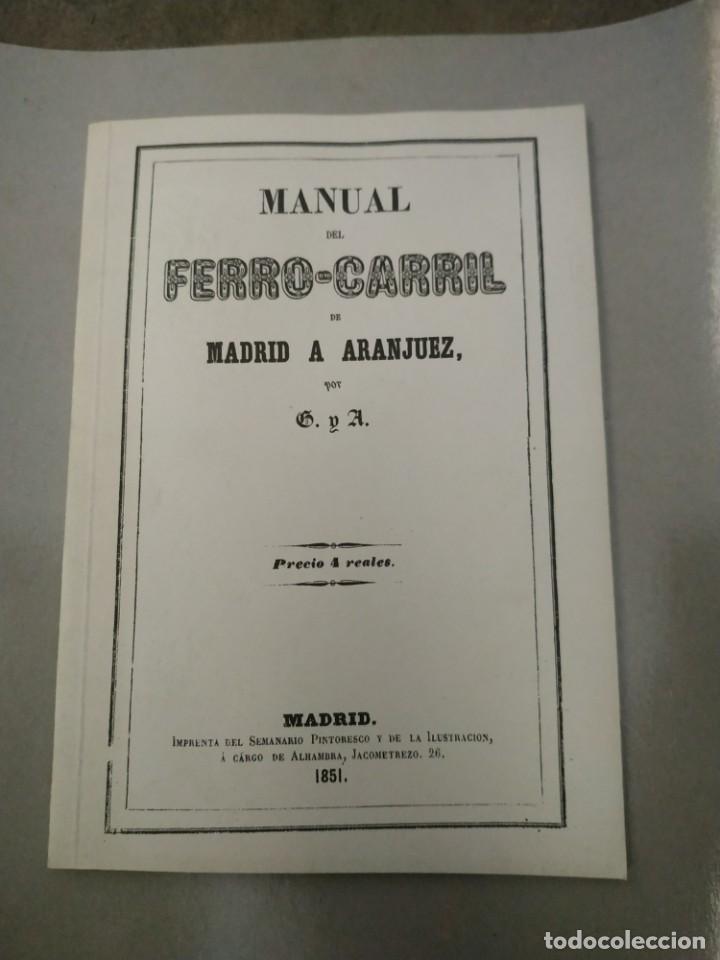 Libros de segunda mano: Facs&iacute;mil Manual del Ferro - Carril de Madrid a Aranjuez - Foto 1