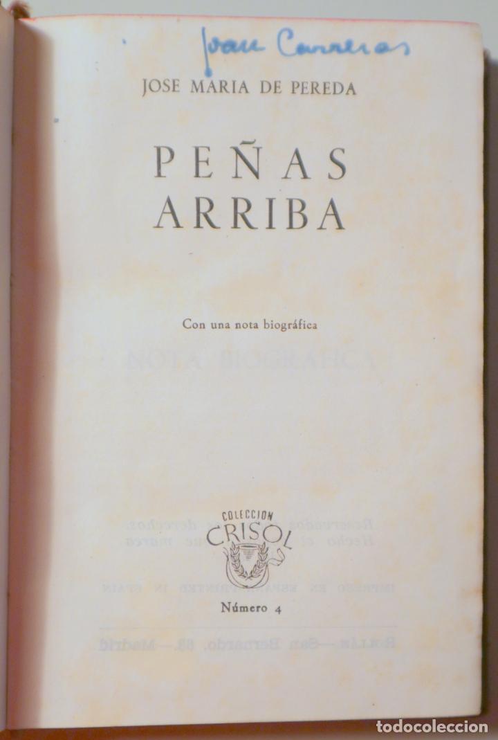 Libros de segunda mano: PEREDA, Jos&eacute; Mar&iacute;a de - PE&Ntilde;AS ARRIBA - Madrid 1946 - Foto 2