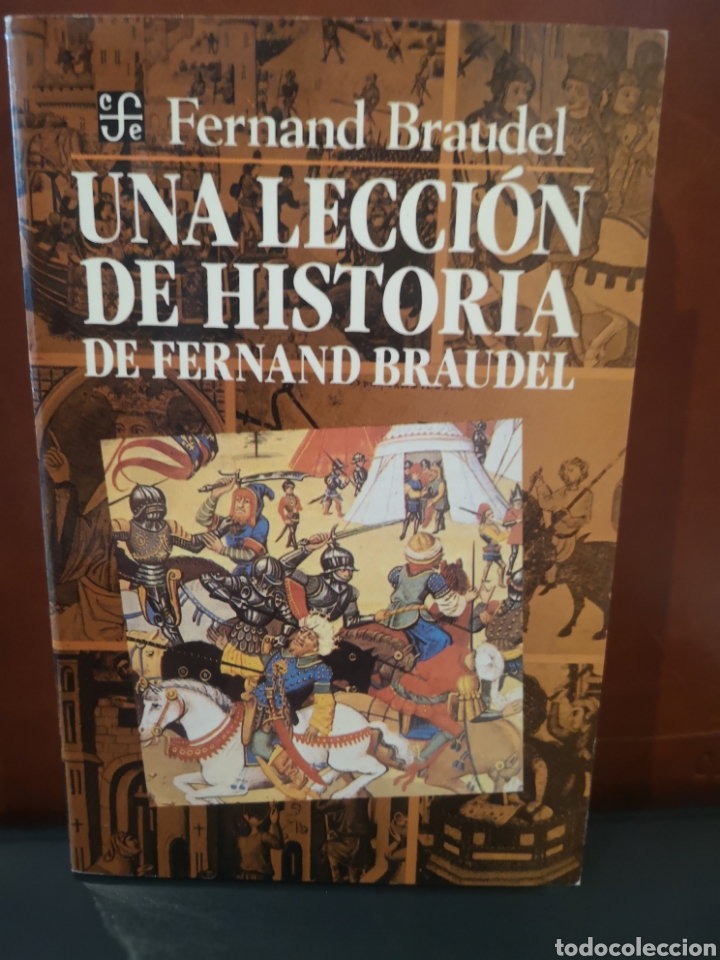 Libros de segunda mano: Una lecci&oacute;n de historia. Fernand Braudel. - Foto 1