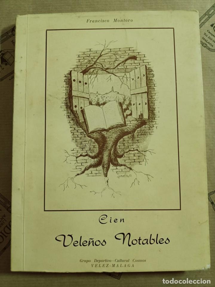 Libros de segunda mano: CIEN VELE&Ntilde;OS NOTABLES, de FRANCISCO MONTORO - Foto 1