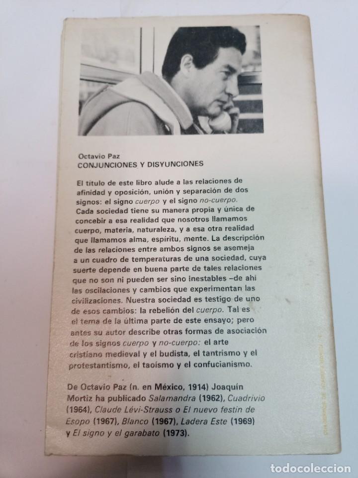 Libros de segunda mano: OCTAVIO PAZ Conjunciones y disyunciones SA9314 - Foto 2