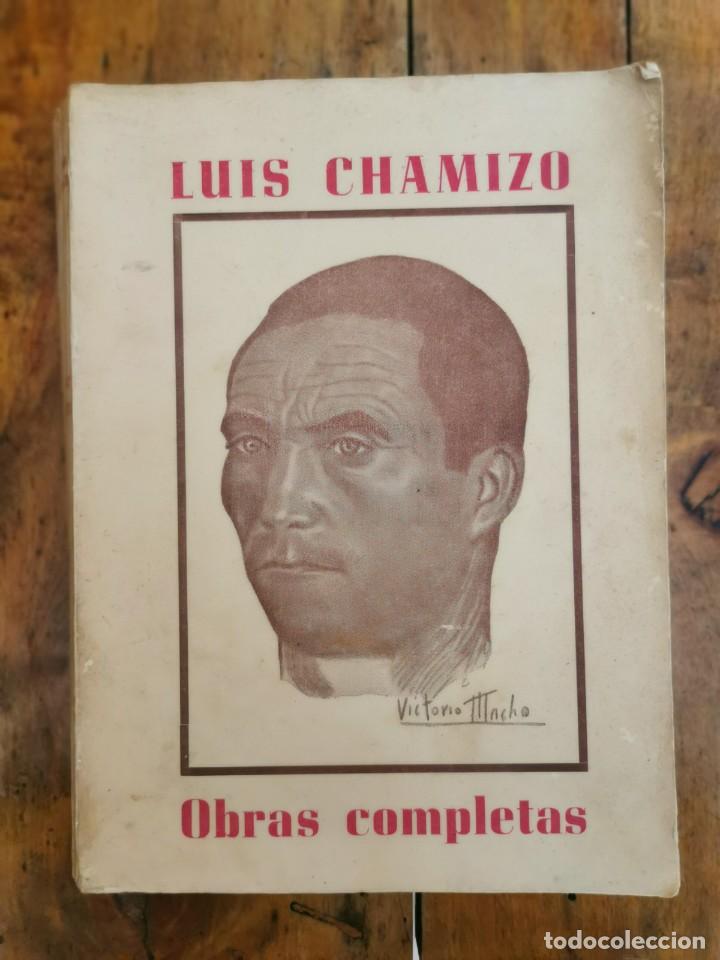 Libros de segunda mano: CHAMIZO, Luis. Obras completas - Foto 1