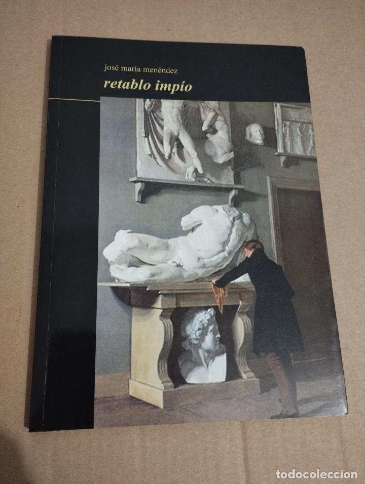 Libros de segunda mano: RETABLO IMP&Iacute;O (JOS&Eacute; MAR&Iacute;A MEN&Eacute;NDEZ) - Foto 1