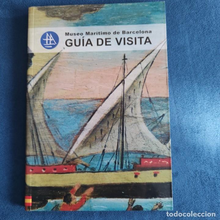 Libros de segunda mano: Libro Museo Mar&iacute;timo De Barcelona Gu&iacute;a De Visita, En Castellano. - Foto 1