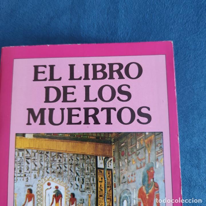 Libros de segunda mano: El Libro De Los Muertos, Los Misterios Del Milenario Egipto. An&oacute;nimo, En espa&ntilde;ol. - Foto 3