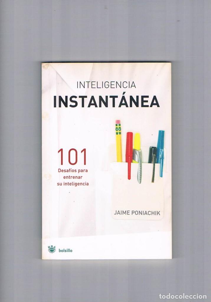 Libros de segunda mano: Inteligencia instantanea Jaime Poniachik rba bolsillo 2007 **- - Foto 1