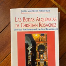 Libri di seconda mano: LAS BODAS ALQUIMICAS DE CHRISTIAN ROSACRUZ. Lote 337370108