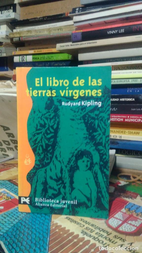 Libros de segunda mano: EL LIBRO DE LAS TIERRAS V&Iacute;RGENES, RUDYARD KIPLING, ED. ALIANZA - Foto 1