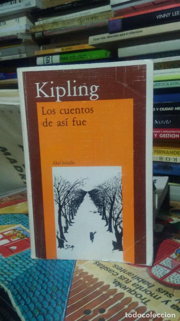 Libros de segunda mano: LOS CUENTOS DE AS&Iacute; FUE, KIPLING, ED. AKAL BOLSILLO - Foto 1