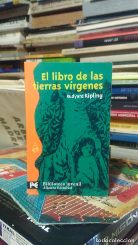 Libros de segunda mano: EL LIBRO DE LAS TIERRAS V&Iacute;RGENES, RUDYARD KIPLING, ED. ALIANZA - Foto 1