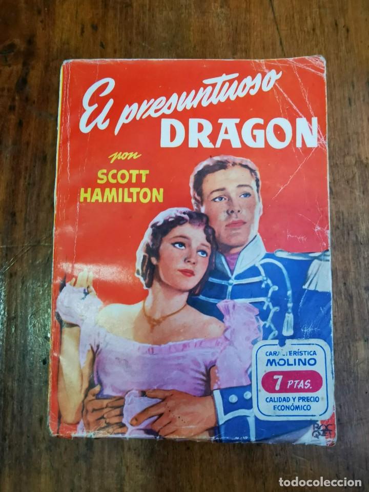 Libros de segunda mano: HAMILTON, Scott. El presuntuoso drag&oacute;n - Foto 1