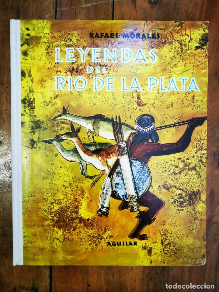 Libros de segunda mano: MORALES, Rafael. Leyendas del R&iacute;o de la Plata - Foto 1