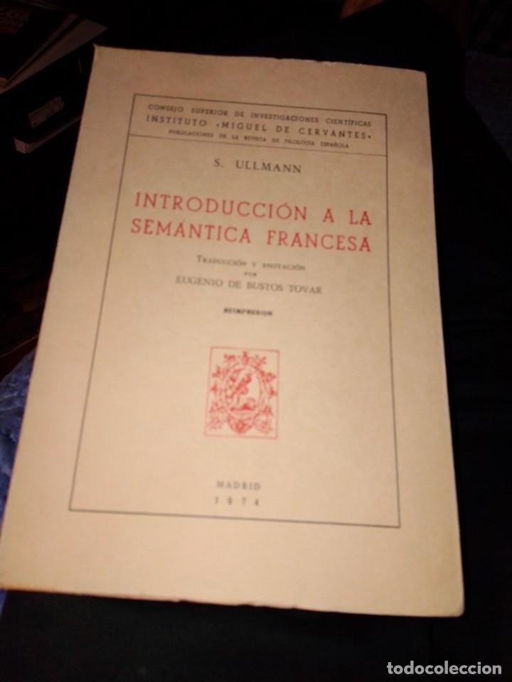 Libros de segunda mano: S. Ullmann. Introducci&oacute;n a la sem&aacute;ntica francesa. CSIC 1974 - Foto 1