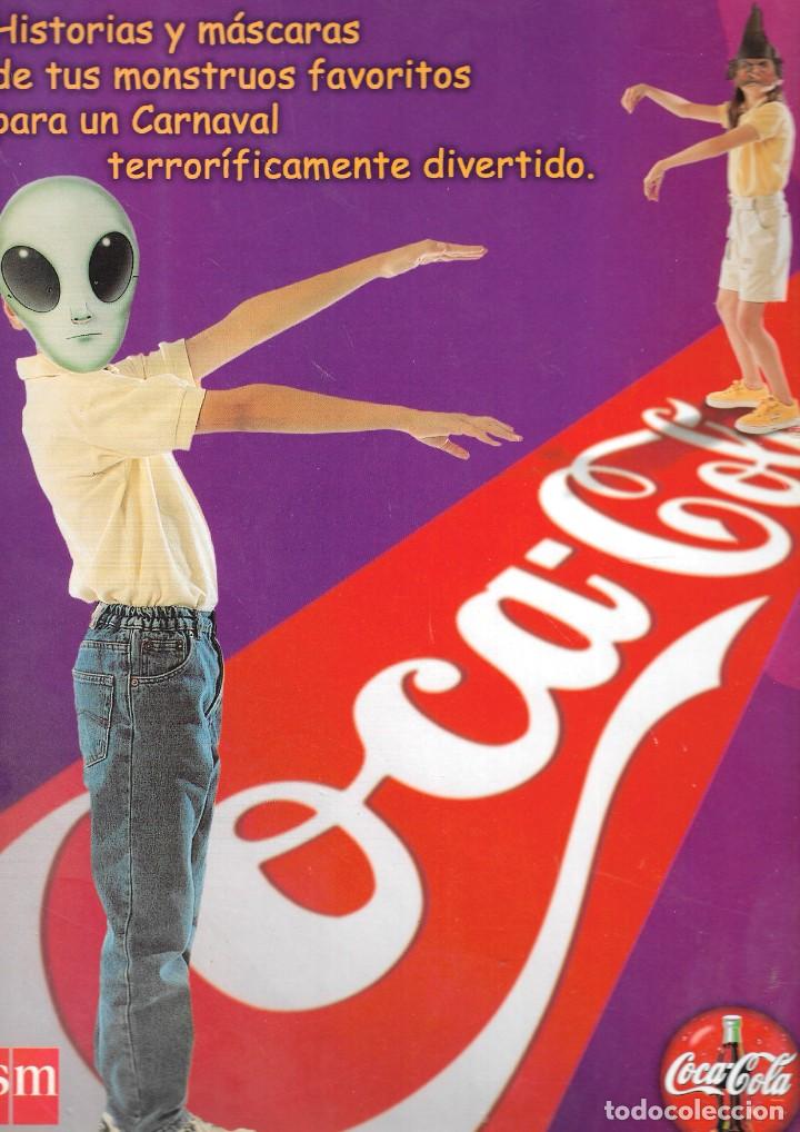 Libros de segunda mano: CARNAVAL DE M&Aacute;SCARAS MONSTRUOSAS - COCA COLA - EDICIONES SM, 2002. - Foto 8