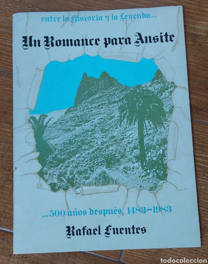 Libro Un Romance para Ansite -Rafael Fuentes- (Lote A)