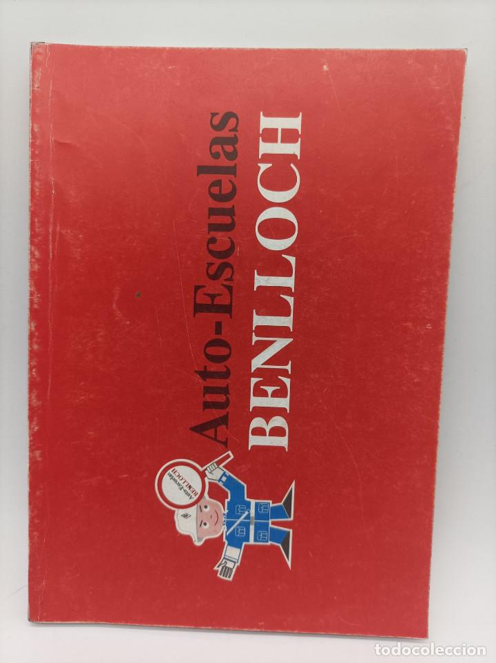 Libros de segunda mano: LIBRO DE AUTOESCUELAS BENLLOCH - Foto 1