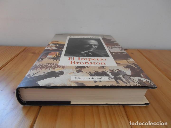 Libros de segunda mano: EL IMPERIO BRONSTON. JESUS GARCIA DE DUE&Ntilde;AS.EDICIONES DEL IMAN.2000. - Foto 4