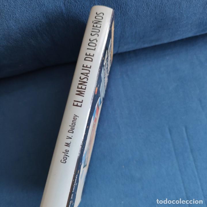Libros de segunda mano: Libro El Mensaje de los Sue&ntilde;os de Gayle M. V. Delaney - Foto 3