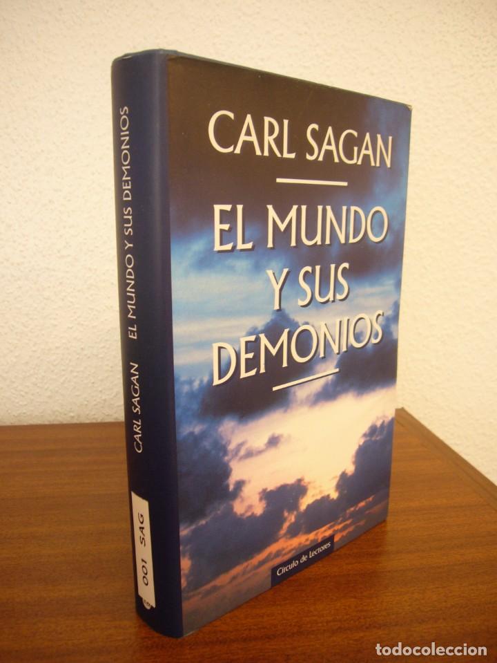 Libros de segunda mano: CARL SAGAN: EL MUNDO Y SUS DEMONIOS (C&Iacute;RCULO DE LECTORES/ PLANETA, 1997) TAPA DURA. PERFECTO.