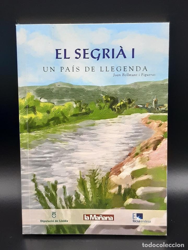 Livres d'occasion: El Segri&agrave; I &ndash; Un pa&iacute;s de llegenda -