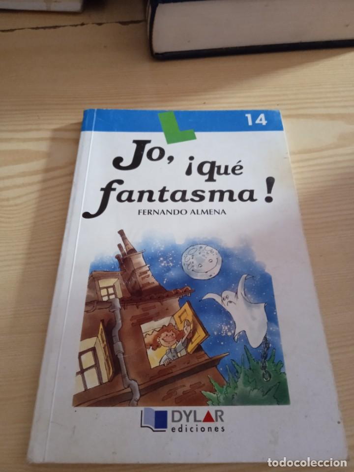 Libros de segunda mano: M-65 LIBRO JO QUE FANTASMA FERNANDO ALMENA - Foto 1