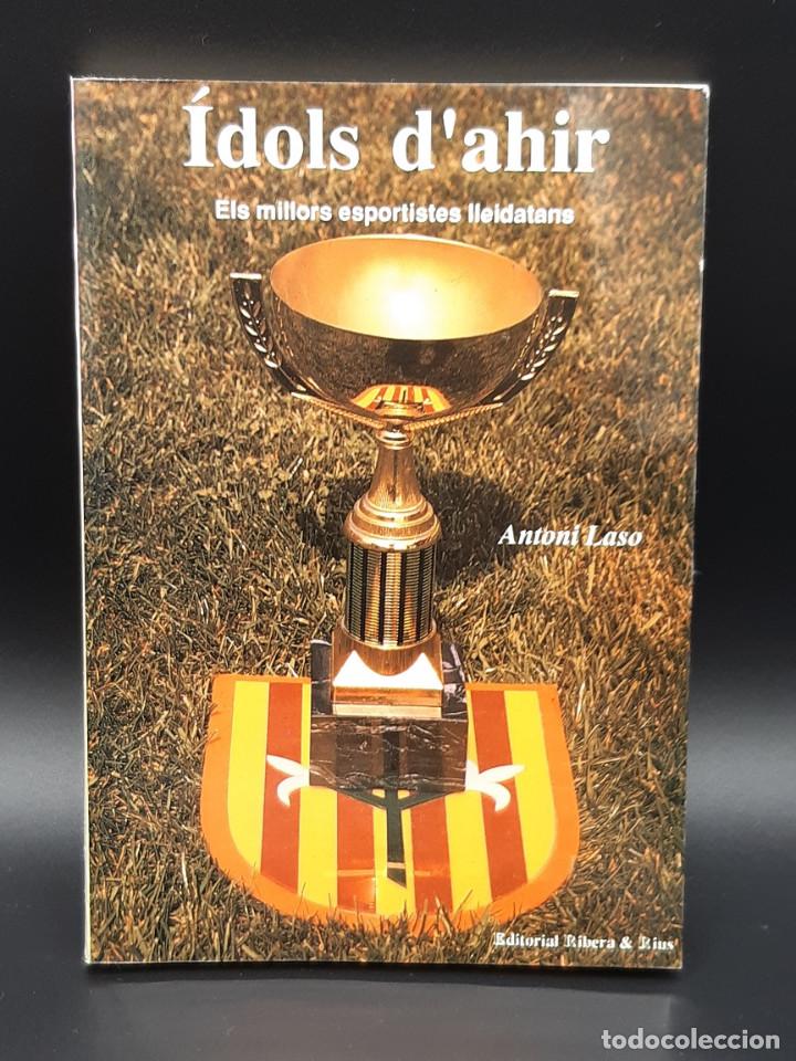 Second hand books: &Iacute;dols d&rsquo;ahir &ndash; els millors esportistes lleidatans