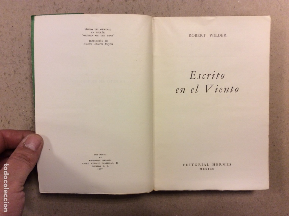 Libros de segunda mano: ESCRITO EN EL VIENTO. ROBERT WILDER. EDITORIAL HERMES 1947 (M&Eacute;XICO). - Foto 2